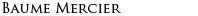 Baume Mercier